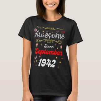 Awesome Since September 1942 Birthday Flowers & Bu T-Shirt
