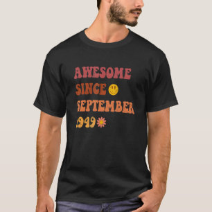 Awesome Since September 1949 Retro Groovy 73 Year T-Shirt