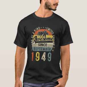Awesome Since September 1949 Vintage 73rd Birthday T-Shirt
