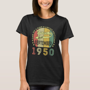 Awesome Since September 1950 72 Years Old 72nd Bi T-Shirt