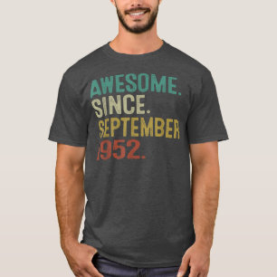 Awesome Since September 1952 Vintage 70th Birthday T-Shirt