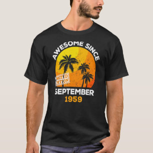 Awesome Since September 1959 Retro Men & Women Bir T-Shirt
