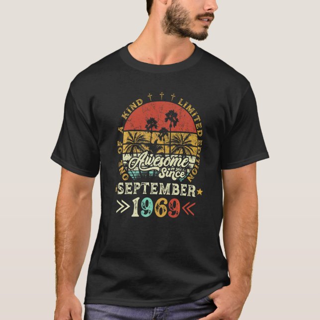 Awesome Since September 1969 One Of A Kind T-Shirt (Front)