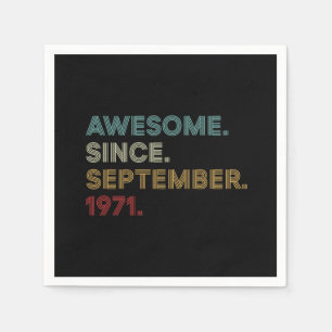 Awesome Since September 1971 Napkin