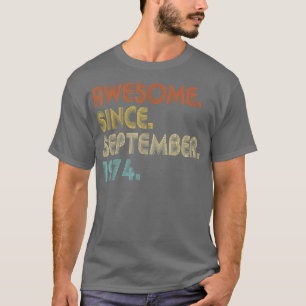 Awesome Since September 1974 Vintage 48th Birthday T-Shirt