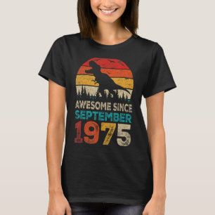 Awesome Since September 1975 47th Birthday Boy Din T-Shirt