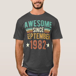 Awesome Since September 1982 shirt, 40 Years Old 4 T-Shirt