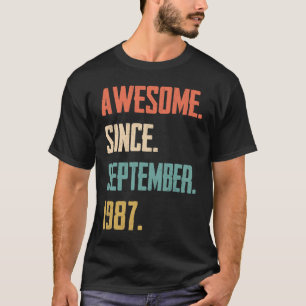 Awesome Since September 1987 34th Birthday T-Shirt