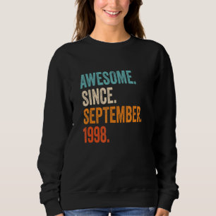 Awesome Since September 1998 24th Birthday Sweatshirt