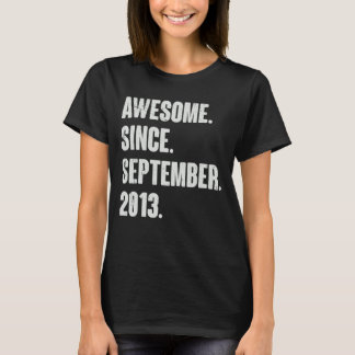 Awesome Since September 2013 9 Year Old 9th Birthd T-Shirt