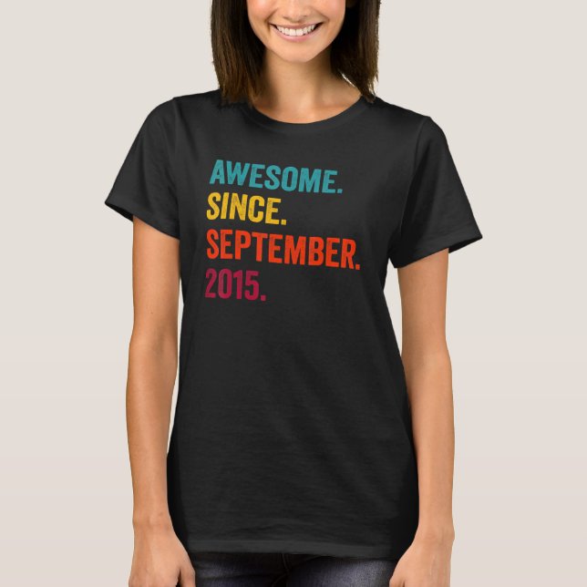 Awesome Since September 2015 7th Birthday  7 Years T-Shirt (Front)