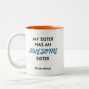 Awesome Sister Mug