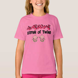AWESOME Sister of TWINS T-Shirt
