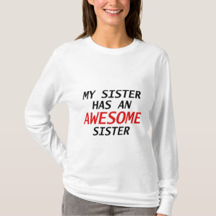 Awesome Sister T-Shirt