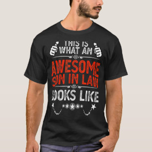 Awesome Son in Law Birthday Gift Ideas Awesome Mot T-Shirt