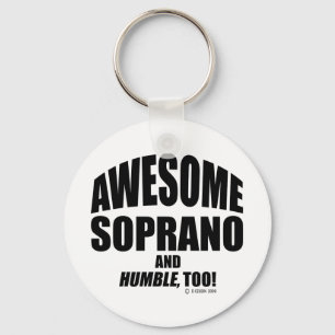 Awesome Soprano Key Ring