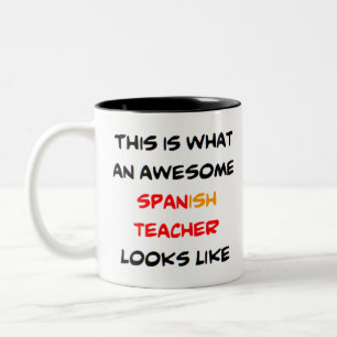 awesome spanish teacher Two-Tone coffee mug