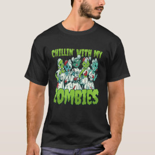 Awesome Spooky Zombie Chicas Costume Chillin With T-Shirt
