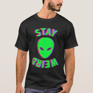 Awesome Stay Weird Alien Face Glitch Ufo Extraterr T-Shirt