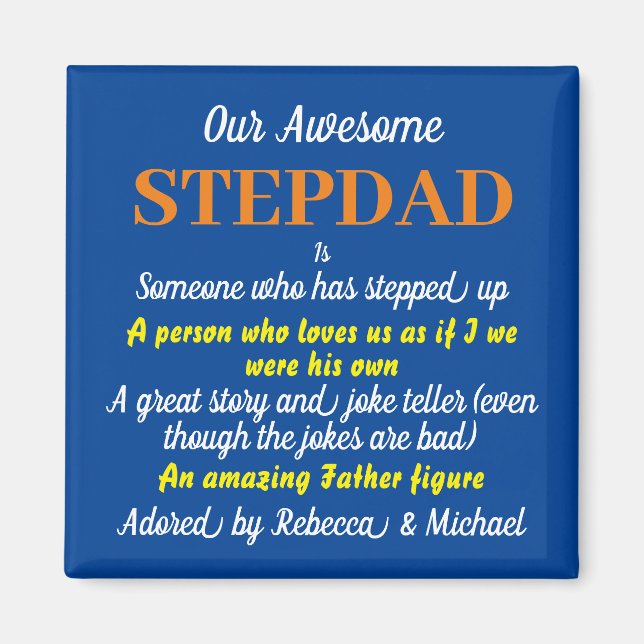 Awesome Stepdad Father's Day quote Blue Magnet (Front)