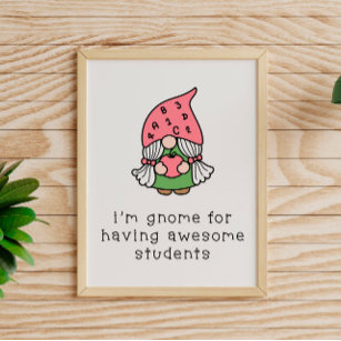 Awesome Students Gnome Teacher Poster