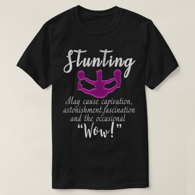 Awesome stunting design for a passionate cheerlead T-Shirt (Design Front)