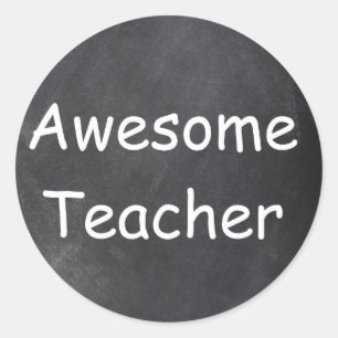 Awesome Teacher Chalkboard Design Gift Idea Classic Round Sticker