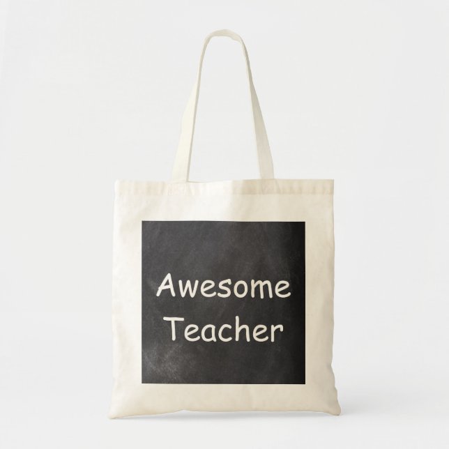 Awesome Teacher Chalkboard Design Gift Tote Bag (Front)