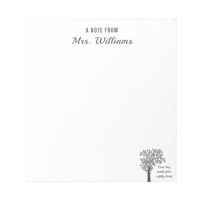 Awesome Teacher From Tiny Seeds Grow Mighty Trees Notepad (Front)