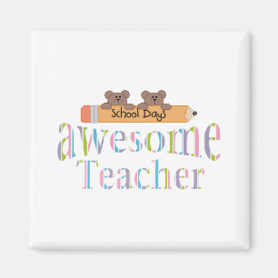 awesome Teacher Magnet