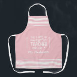 Awesome teacher modern typography pink gift apron<br><div class="desc">This is what a awesome teacher looks like. Awesome teacher modern typography gift. With hand lettered modern fun script,   and space for their name and the name of your child. The perfect end of year,  Christmas or holiday gift for your favourite teacher.</div>