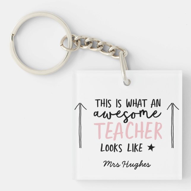 Awesome teacher modern typography pink gift key ring (Front)