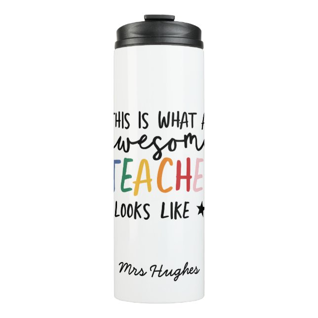 Awesome teacher modern typography rainbow thermal tumbler (Front)