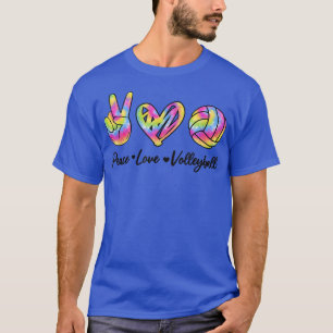 Awesome Tie Dey Volleyball Lovers Peace Love Volle T-Shirt
