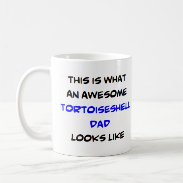 awesome tortoiseshell dad coffee mug (Left)