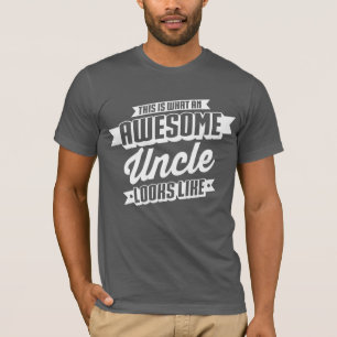 Awesome Uncle Looks Like T-Shirt