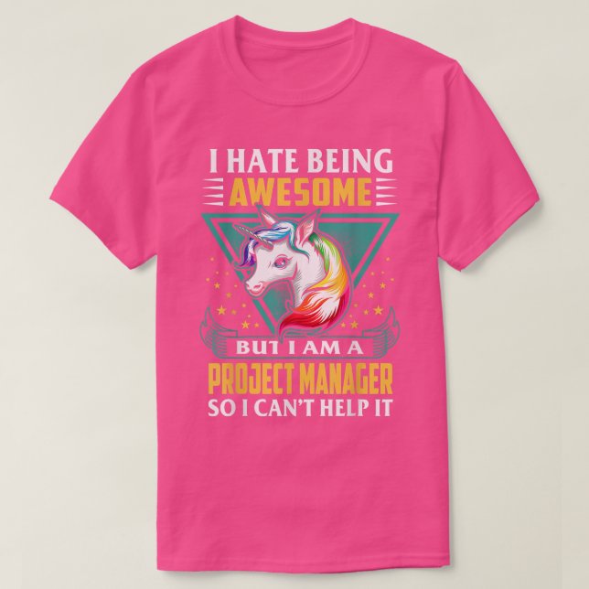 Awesome Unicorn Project Manager  T-Shirt (Design Front)
