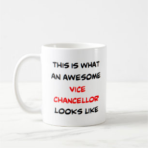 awesome vice chancellor coffee mug