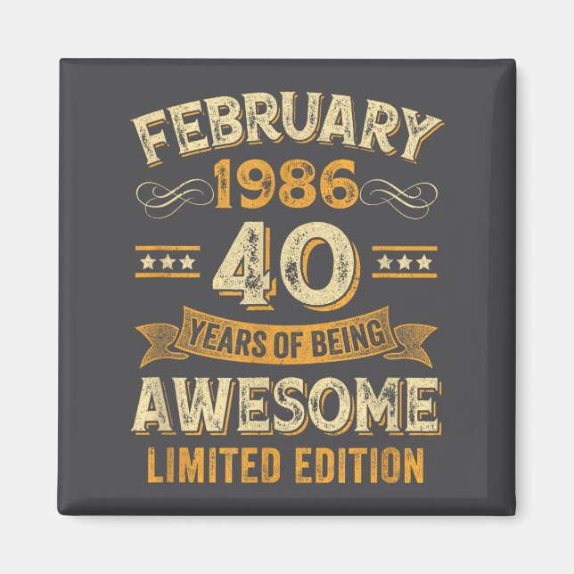 Awesome Vintage February 1986 40th Birthday  Magnet (Front)