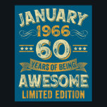 Awesome Vintage January 1966 60th Birthday  Poster<br><div class="desc">Awesome Vintage January 1966 60th Birthday</div>