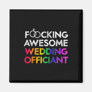 Awesome Wedding Officiant Tee Lgbt Wedding Ceremon Magnet