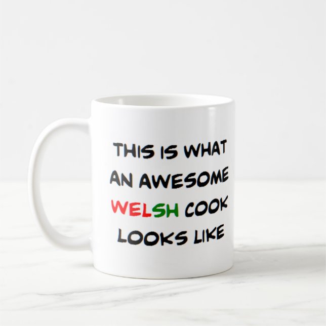 awesome welsh cook coffee mug (Left)