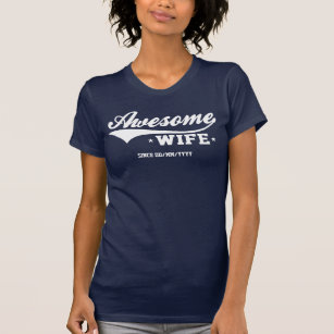 Awesome Wife (Date Customisable) Dark T-Shirt