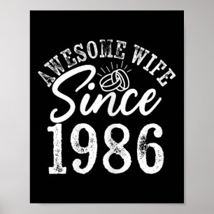 Awesome Wife Since 1986 Anniversary From Husband F Poster