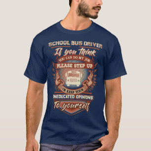 Awesome Witty School Bus Driver T-Shirt
