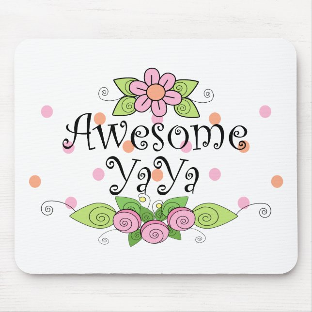 Awesome YaYa T-Shirt Mouse Mat (Front)