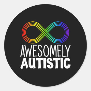 Awesomely Autistic Autism Awareness Neurodiversity Classic Round Sticker