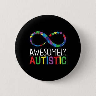 Awesomely Autistic Awareness Autism Awareness Supp 6 Cm Round Badge