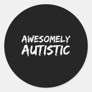 Awesomely Autistic For Boys Autism For Kids Classic Round Sticker