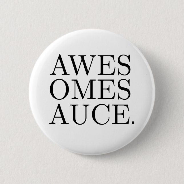 Awesomesauce button (Front)